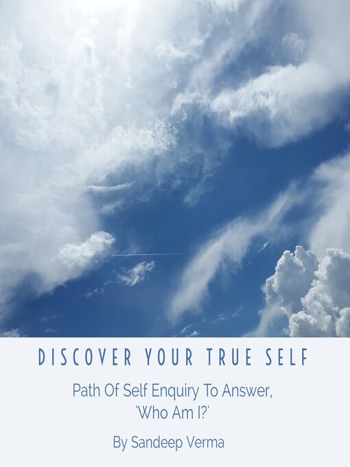 Title details for Discover Your True Self by Sandeep Verma - Available